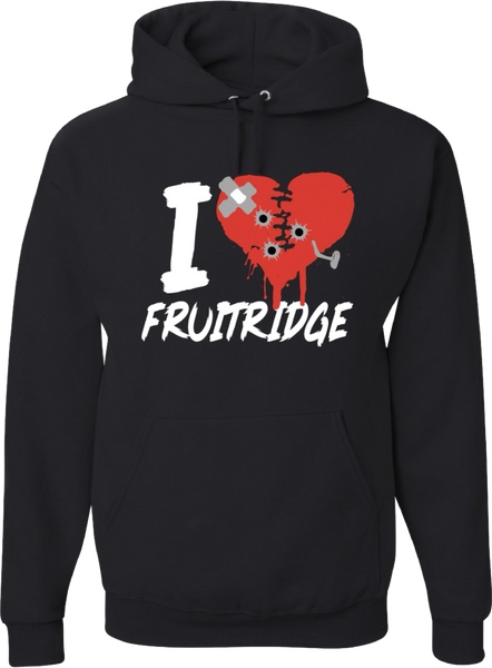 I💔 Fruitridge Hoodie